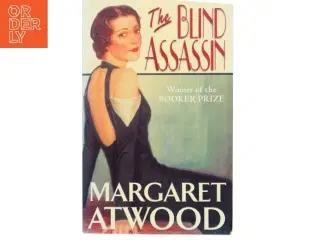 The blind assassin af Margaret Atwood (Bog)