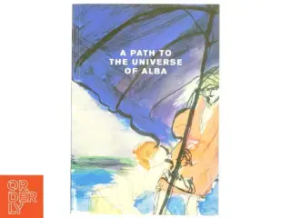A path to the universe of Alba (Bog)