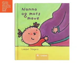 Nanna og mors mave af Liesbet Slegers (Bog)