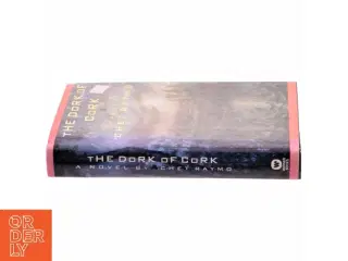 The Dork of Cork af Chet Raymo (Bog)