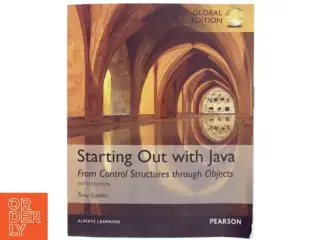 Starting out with Java : from control structures through objects (Bog)
