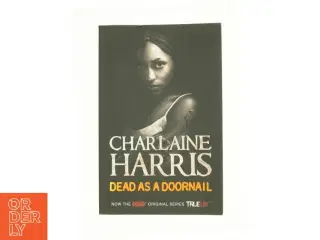 Dead as a Doornail by Charlaine Harris af Charlaine Harris (Bog)