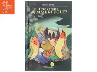 Hvor er mine sommerfugle? af Josefine Ottesen fra Danmarks Naturfredningsforening