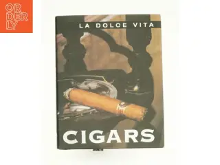 Cigars (Dolce Vita (New Holland (Publishers) Ltd.).) af Vita, La Dolce (Bog)