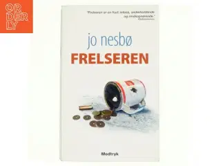 Frelseren (in Danish) af Jo Nesb&#195;&#184; (Bog)
