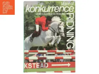 Vejen til konkurrenceridning af Jane Holderness-Roddam (Bog)