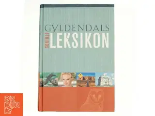 Gyldendals etbindsleksikon af Dorrit Lb, Lene Vistrup (Bog)