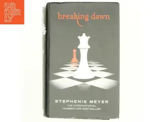 Breaking dawn af Stephenie Meyer (Bog)