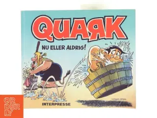 Quark - nu eller aldrig (tegneserie) af Torben Osted (Bog)