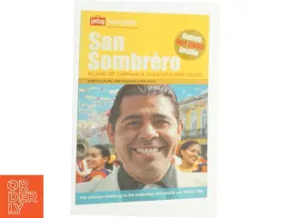San Sombrero a Land of Carnivals Cocktails and Coups af Santo Cilauro (Bog)