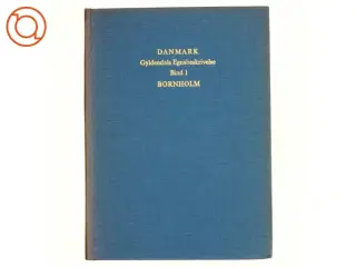 DANMARK Gyldendald Egnsbeskrivelse Bind 1: Bornholm (Bog)