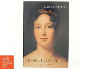 Dronningeskolen af Maria Helleberg