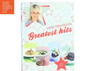 Lene Hanssons greatest hits af Lene Hansson (Bog)