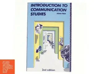 Introduction to communication studies af John Fiske (Bog)