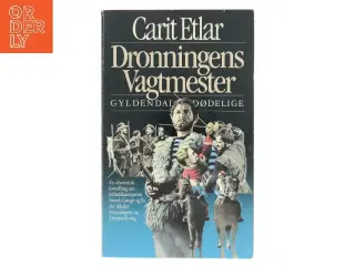 Dronningens Vagtmester af Carit Etlar (Bog)