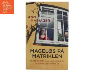 Mageløs på matriklen af Ann Mariager (Bog)