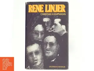 Rene Linjer af Christian Kampmann (bog) fra Gyldendal