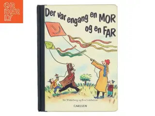 Der var engang en mor og en far af Siv Widerberg (Bog)