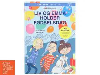 Liv og Emma holder fødselsdag af Line Kyed Knudsen (Bog)