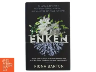 Enken af Fiona Barton (Bog)