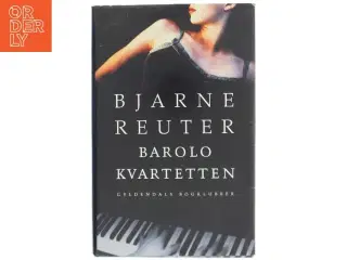 Barolo Kvartetten af Bjarne Reuter