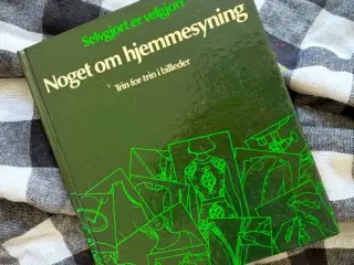God bog: Noget om hjemmesyning. 