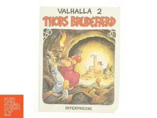 Valhalla 2, Thoes Brudefærd
