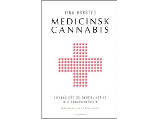 Medicinsk Cannabis - Livskvalitet & Smertelindring