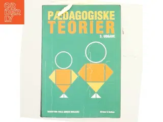 Pædagogiske teorier af Niels Jørgen Bisgaard (Bog)