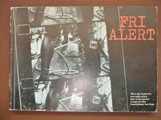 fri alert by the crew of the fri, edited by elsa c