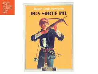 Den sorte pil af Robert Louis Stevenson (Bog)