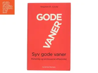 Syv gode vaner af Stephen R. Covey (Bog)