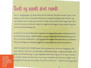Godt og sundt året rundt : lægens 365 råd til et bedre liv hver dag, hele året af Charlotte Bech (Bog)