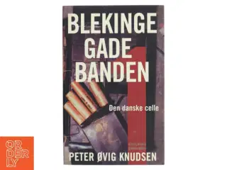 Blekingegadebanden. 1 af Peter Øvig Knudsen (Bog)