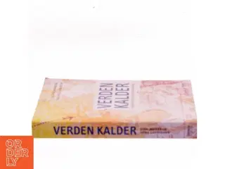 Verden kalder : inspiration til en global hverdag (Bog)