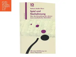 Spiel und Nachahmung af Stefanie Stadler Elmer (Bog)