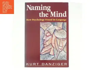 Naming the Mind af Kurt Danziger (Bog)