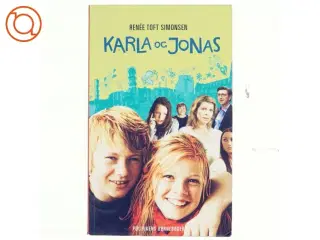Karla og Jonas af Renée Toft Simonsen (Bog)