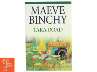 Tara Road af Maeve Binchy (Bog)