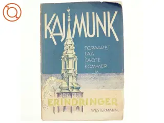 Kaj Munk - Foråret saa sagte kommer