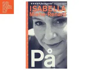 På af Isabella Miehe-Renard (Bog)
