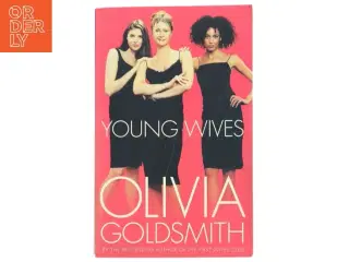 Young Wives af Olivia Goldsmith (Bog)