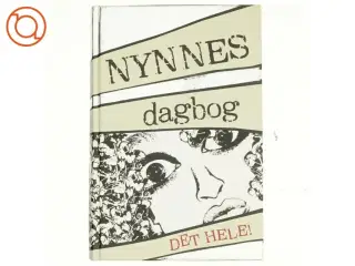 Nynnes dagbog : Det hele af Henriette Lind (Bog)