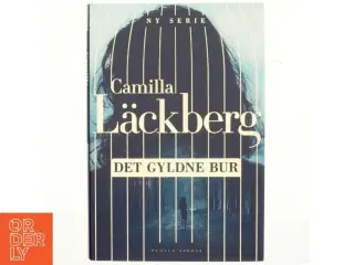 Det gyldne bur : roman af Camilla Läckberg (Bog)