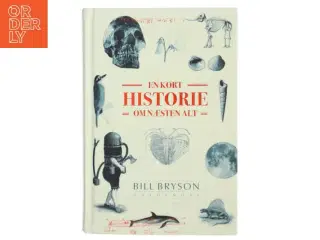 En kort historie om næsten alt (Illustreret udgave) af Bill Bryson (Bog)
