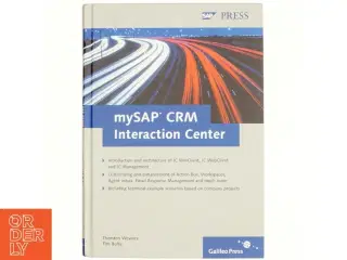 MySAP CRM Interaction Center af Thorsten Wewers, Tim Bolte (Bog)