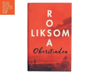 Oberstinden : roman af Rosa Liksom (Bog)
