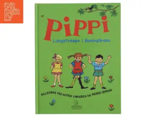 Pippi Langstrømpe i Humlegården : billedbog (Bog)