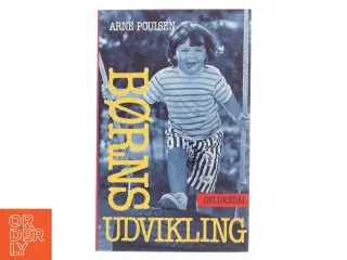 Børns udvikling af Arne Poulsen (f. 1946) (Bog)