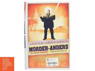 Morder-Anders og hans venner af Jonas Jonasson (Bog)